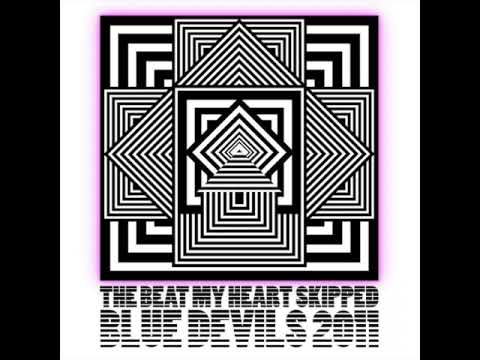Blue Devils 2011 "The Beat My Heart Skipped" - High Quality Audio Recording