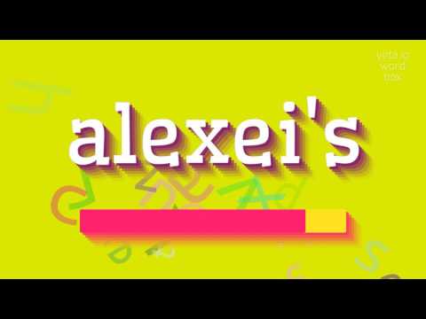 How to say "alexei's"! (High Quality Voices)