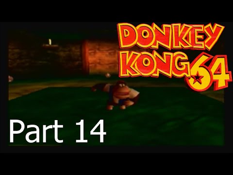 Donkey Kong 64 | #14 - Chunky Can Be So Hunky