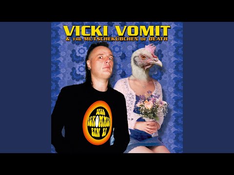 Des Menschen Bester Freund - Vicki Vomit