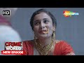 Pati Ka Raaz Crime World Shemarootv