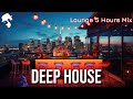 Gentleman Lounge 5 Hours Elegant Deep House Mix