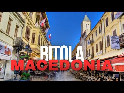 A BUDGET NOMAD'S GUIDE TO BITOLA,  MACEDONIA