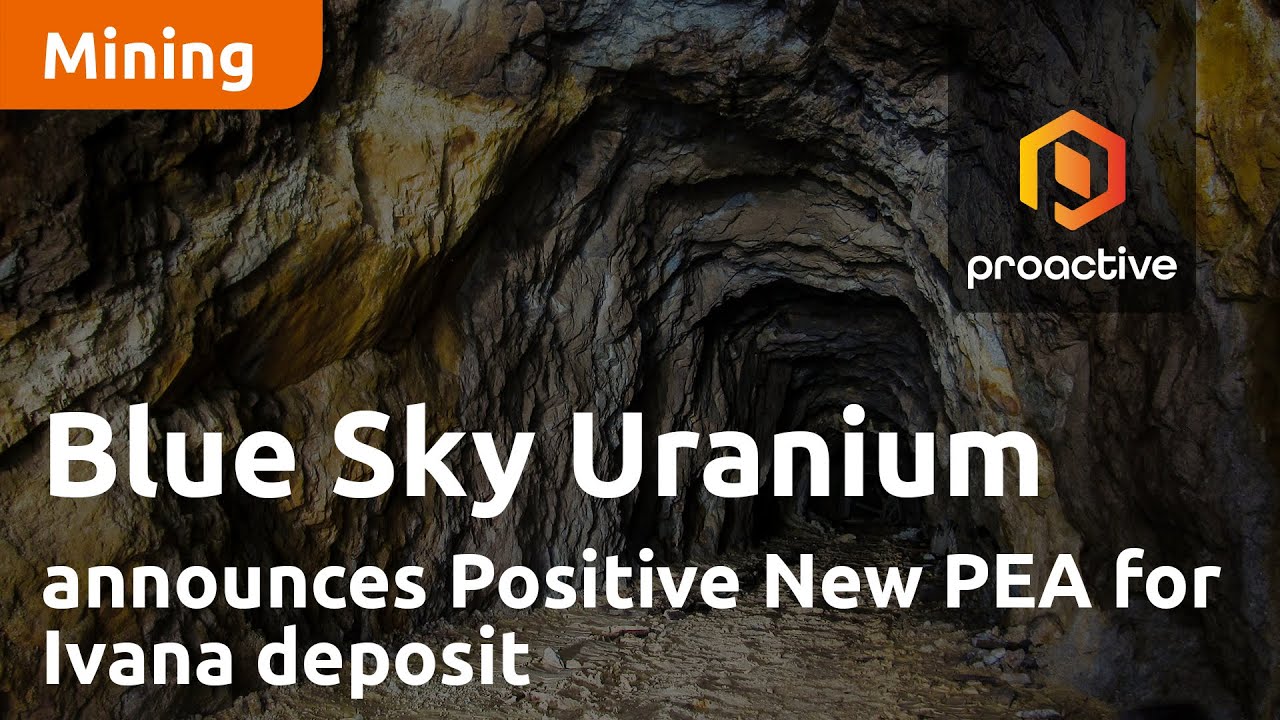 Blue Sky Uranium announces Positive New PEA for Ivana deposit in Argentina