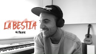 Nil Moliner - La Bestia (Lyric Video Oficial)