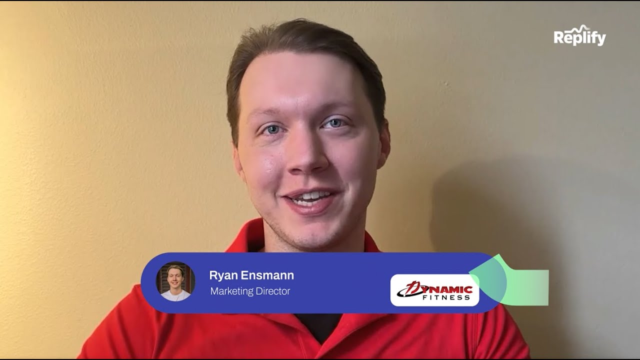 6X Leads: How Ryan Ensmann & Dynamic Fitness Use Replify's AI to Scale Without Sacrificing Culture