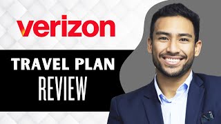 Verizon International Travel Plan Review (Full Guide)