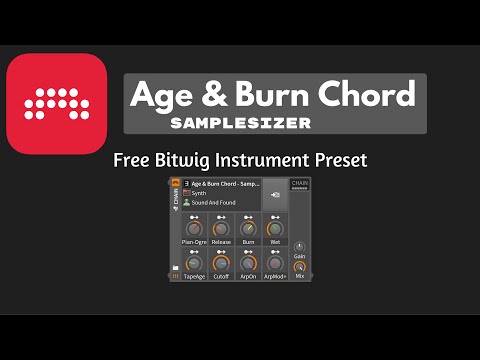 Free Bitwig Instrument Preset - Age & Burn Chord Samplesizer