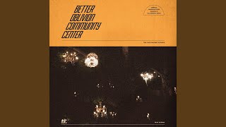 Better Oblivion Community Center Chords