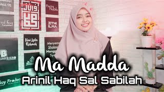 Download lagu MA MADDA - ARINIL HAQ SAL SABILAH mp3 Download lagu MA MADDA - ARINIL HAQ SAL SABILAH mp3