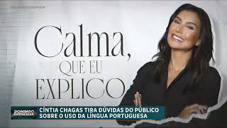 Cíntia Chagas e o humorista Ceará comentam o papel do eufemismo na comunicação cotidiana
