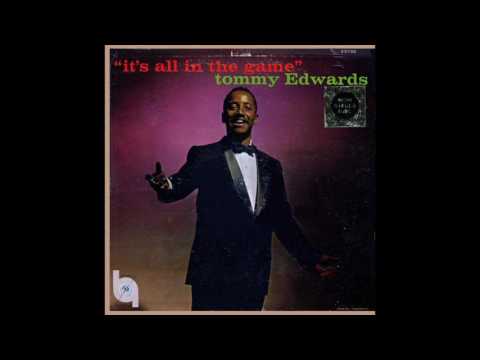 It's All in the Game - Tommy Edwards (1958)