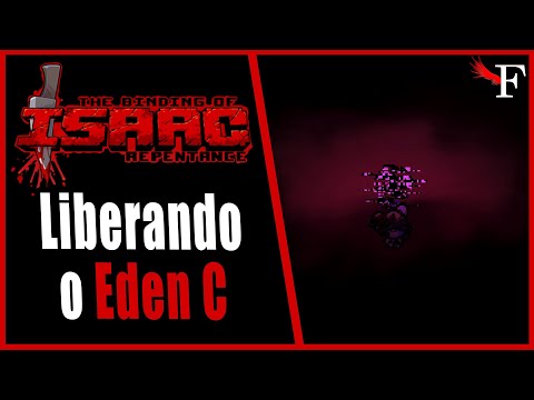 LIBERANDO O EDEN C - THE BINDING OF ISAAC REPENTANCE - #596 PTBR