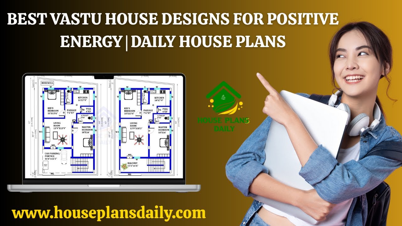 BEST VASTU HOUSE DESIGNS FOR POSITIVE ENERGY DAILY HOUSE PLANS