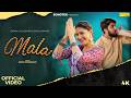 Mala Official Video Sapna Choudhary Sahil Kumar Shiva Choudhary New Haryanvi Song 2026