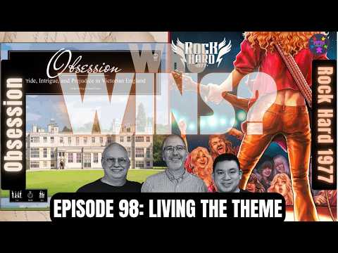 Episode 98: Living the Theme: Obsession vs Rock Hard 1977