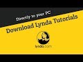 Download Lynda Full Course in One Click Feb 2019 (100% updated video)