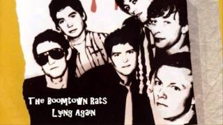 Lost And Found - The Boomtown Rats - Lying Again