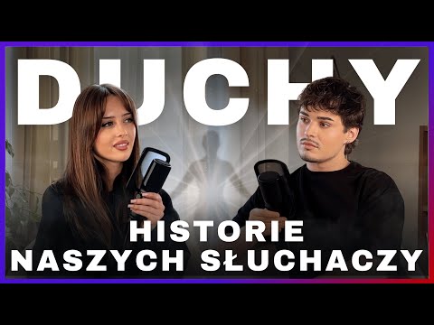 Duchy istnieją? Prawdziwe Historie, które Mrożą Krew w Żyłach