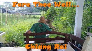 Ep.22 Garden Tour Farewell to the Kingdom of Lanna