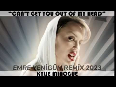 Dj Emre Yenigün ft. Kylie Minogue - Can't Get You Out Of My Head (Remix) (2023)