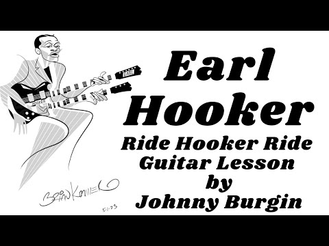 Ride Hooker Ride Earl Hooker Guitar Lesson