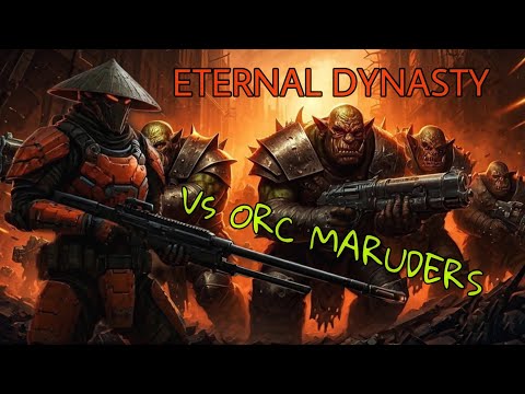 Grimdark Future - Eternal Dynasty Vs Orc Marauders (Onepagerules Battle Report S2E23)