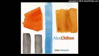 Hook Me Up -- Alex Chilton (Live In Anvers)