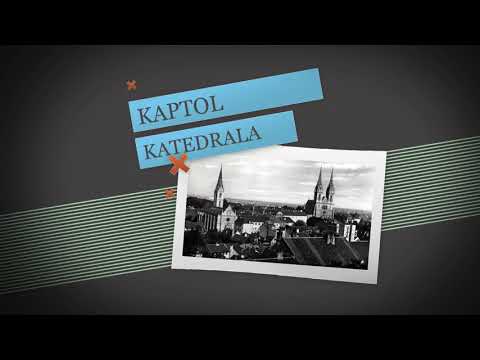 Šetnja kroz vrijeme - Kaptol Katedrala