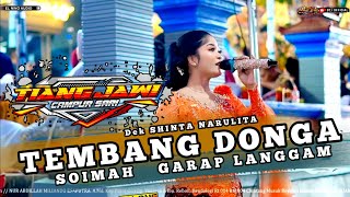 Download lagu TEMBANG DONGA (SOIMAH) GARAP LANGGAM - SHINTA NARULITA - TJ TIANG JAWI MUSIK  mp3