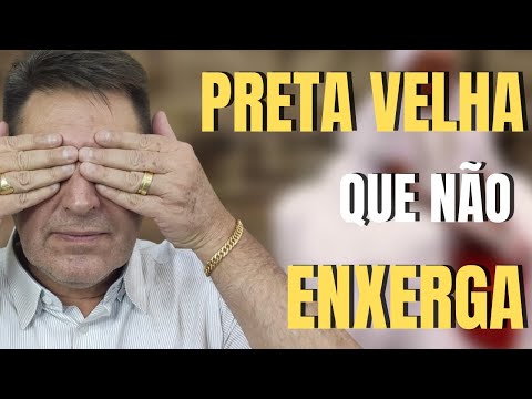 PTD nº 660 - Minha preta velha não enxerga e meus olhos ardem