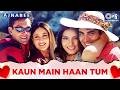 Haan Tumein Hum Chahtein Hain Kaun Main Haan Tum Ajnabee Udit Narayan Alka Yagnik Hindi Song
