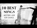 TOP 10 Songs for Mother Son Dance | BEST MODERN WEDDING MUSIC 2024