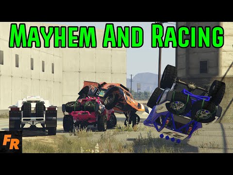 Mayhem And Racing On Gta 5