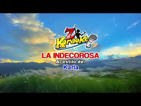 KARLA - LA INDECOROSA karaoke