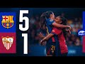 LIGA F FC BARCELONA 5 Vs 1 SEVILLA