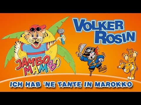 Volker Rosin - Ich hab 'ne Tante in Marokko | Kinderlieder