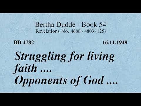 BD 4782 - STRUGGLING FOR LIVING FAITH .... ENEMY OF GOD ....