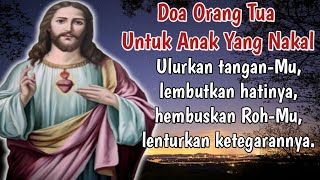 Download lagu Doa Orangtua Untuk Anak Yang Nakal||Doa Katolik mp3