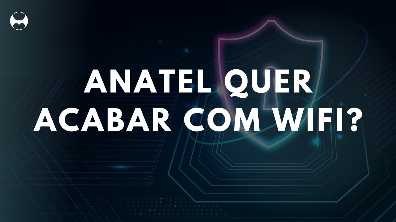 ANATEL WANTS TO LIMIT 6 GHz WIFI? SEE HOW THIS CAN AFFECT YOU!