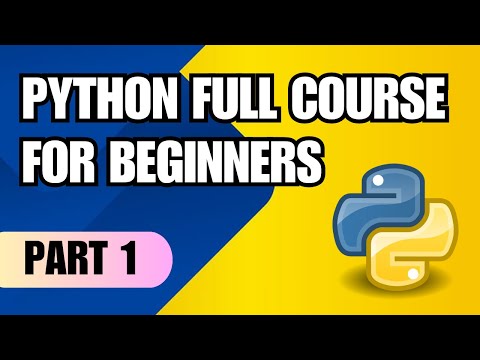 Python Full Course for Beginners Part 1