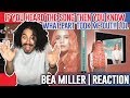Bea Miller, 6LACK – it's not u it's me | REACTION | Bea Miller, 6LACK – it's not u it's me | REACTION |