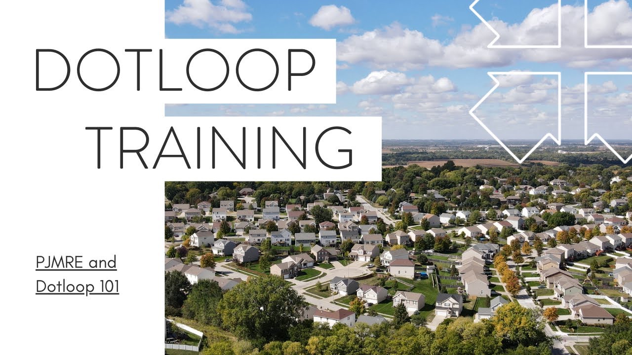 Dotloop Training