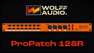 Video thumbnail for ProPatch 128R Software-Controlled Analog Patchbay | Wolff Audio by Wolff Audio