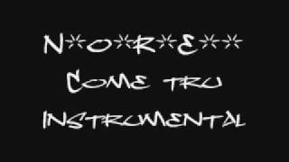 N.O.R.E. - Come thru Instrumental