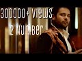 Bilal Saeed 2 Number feat Amrinder Gill & Dr Zeus ...