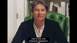 Had ik iets met Charlene Heineken?
