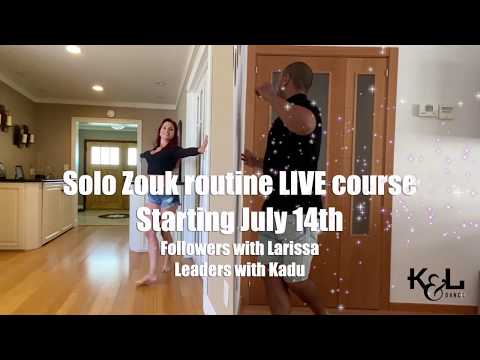 BRAZILIAN ZOUK SOLO CHOREOGRAPHY LIVE COURSE with Kadu Pires and Larissa Thayane (Portugues/Ingles)
