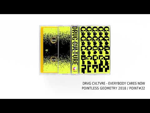 DRVG CVLTVRE - EVERYBODY CARES NOW / POINT#22