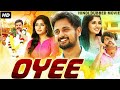 OYEE Hindi Dubbed Full Movie Geethan Britto Isha Rebba Action Romantic Movie
